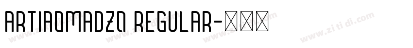 ARTIAOMADZ0 Regular字体转换